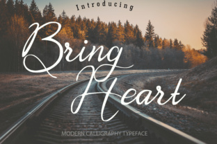 Bring Heart Font Review: Elevate Your Brand With Modern Calligraphy