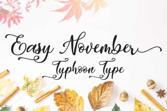 Easy November Font Review: A Charming Script Handwritten Choice