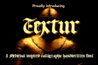 Textur Typeface Review: Adding Medieval Character to Modern Brand Identity